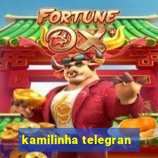 kamilinha telegran